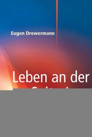 Leben an der Seite Jesu Drewermann, Eugen 9783880953505