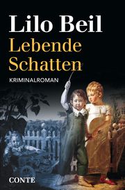 Lebende Schatten Beil, Lilo 9783956022616