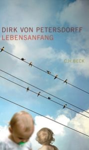 Lebensanfang Petersdorff, Dirk von 9783406563768