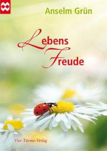 Lebensfreude Grün, Anselm 9783896808349