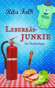 Leberkäsjunkie Falk, Rita 9783423216623