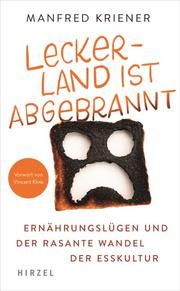 Lecker-Land ist abgebrannt Kriener, Manfred 9783777628158