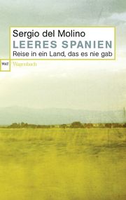 Leeres Spanien del Molino, Sergio 9783803128652