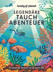 Legendäre Tauchabenteuer Claire Schmartz 9783575011923