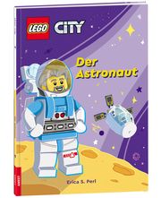 LEGO City - Der Astronaut Perl, Erica S 9783960807209