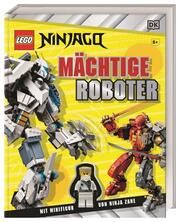 LEGO® NINJAGO® Mächtige Roboter March, Julia 9783831044627