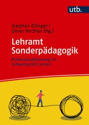 Lehramt Sonderpädagogik Stephan Ellinger (Prof. Dr.)/Oliver Hechler (Prof. Dr.) 9783825262648