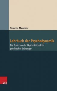 Lehrbuch der Psychodynamik Mentzos, Stavros 9783525401231