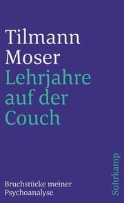 Lehrjahre auf der Couch Moser, Tilmann 9783518368527