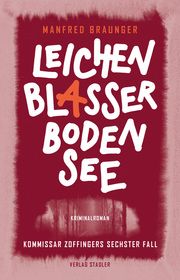 Leichenblasser Bodensee Braunger, Manfred 9783797707789