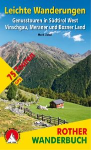 Leichte Wanderungen Südtirol West Zahel, Mark 9783763331949