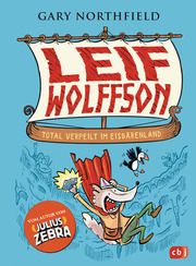 Leif Wolffson - Total verpeilt im Eisbärenland Northfield, Gary 9783570181409