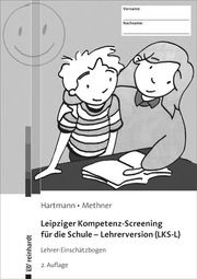 Leipziger Kompetenz-Screening für die Schule - Lehrerversion (LKS-L) Hartmann, Blanka/Methner, Andreas 9783497030361