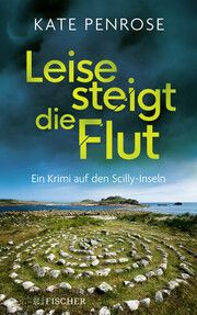 Leise steigt die Flut Penrose, Kate 9783596707201