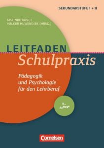 Leitfaden Schulpraxis Abele, Ulrich/Bovet, Gislinde/Dohnicht, Jörg u a 9783589163076