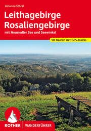 Leithagebirge - Rosaliengebirge Stöckl, Johanna 9783763347575