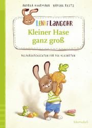 Lenni Langohr - Kleiner Hase ganz groß Kuhrmann, Andrea 9783833906305