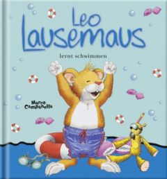 Leo Lausemaus lernt schwimmen Marco Campanella 9783941118751