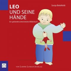 Leo und seine Hände Bielefeldt, Sonja 9783860592823
