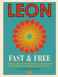 LEON - Fast & Free Baxter, Jane/Vincent, John 9783832199241