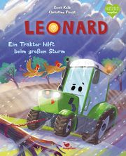 Leonard - Ein Traktor hilft beim großen Sturm Kolb, Suza 9783734821004