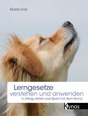 Lerngesetze verstehen und anwenden Lind, Ekard 9783954642304