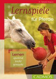 Lernspiele für Pferde Penquitt, Nathalie (Dr.) 9783840415340