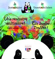 Les 3 inséparables - Die 2 Unzertrennlichen Lottmann-Miot, Sophie 9783902984579