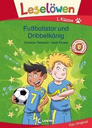 Leselöwen - Fußballstar und Dribbelkönig Tielmann, Christian 9783743208285