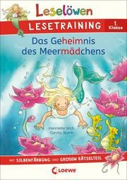 Leselöwen Lesetraining 1. Klasse - Das Geheimnis des Meermädchens Wich, Henriette 9783743210585