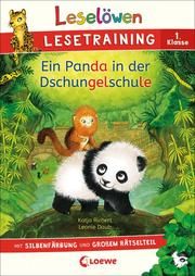 Leselöwen Lesetraining 1. Klasse - Ein Panda in der Dschungelschule Richert, Katja 9783743210592