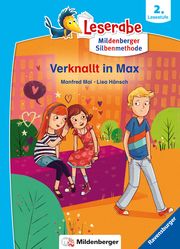 Leserabe mit Mildenberger Silbenmethode: Verknallt in Max Mai, Manfred 9783473461240