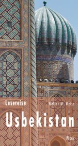 Lesereise Usbekistan Weiss, Walter M 9783711711137