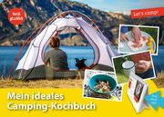 Let's camp! Mein ideales Camping-Kochbuch  9783982109220