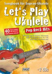 Let's Play Ukulele: Pop Rock Hits Hage, Helmut 9783866263642