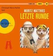 Letzte Runde Matthies, Moritz 9783839894859