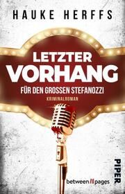 Letzter Vorhang für den großen Stefanozzi Herffs, Hauke 9783492507622