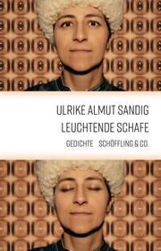 Leuchtende Schafe Sandig, Ulrike Almut 9783895611827