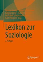 Lexikon zur Soziologie Thorsten Benkel/Andrea D Bührmann/Daniela Klimke u a 9783658425661