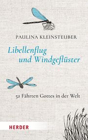 Libellenflug und Windgeflüster Kleinsteuber, Paulina 9783451396984