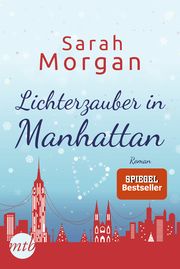 Lichterzauber in Manhattan Morgan, Sarah 9783745703252