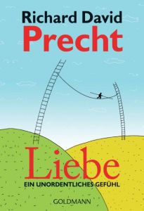 Liebe Precht, Richard David 9783442155545