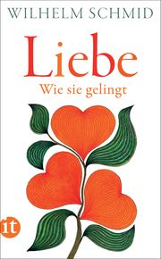 Liebe Schmid, Wilhelm 9783458681519