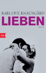 Lieben Knausgård, Karl Ove 9783442746859