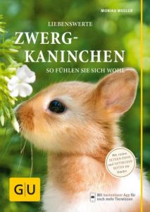 Liebenswerte Zwergkaninchen Wegler, Monika 9783833842177