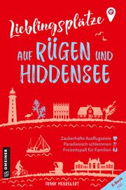 Lieblingsplätze auf Rügen und Hiddensee Meierewert, Frank 9783839203842