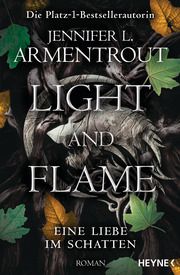 Light and Flame - Eine Liebe im Schatten Armentrout, Jennifer L 9783453322875