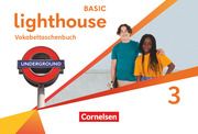 Lighthouse - Basic Edition - Band 3: 7. Schuljahr  9783060346387