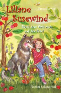 Liliane Susewind - Rückt dem Wolf nicht auf den Pelz! Stewner, Tanya 9783596854271