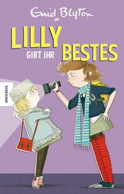 Lilly gibt ihr Bestes Blyton, Enid 9783957281234